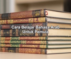 cara belajar bahasa arab untuk pemula